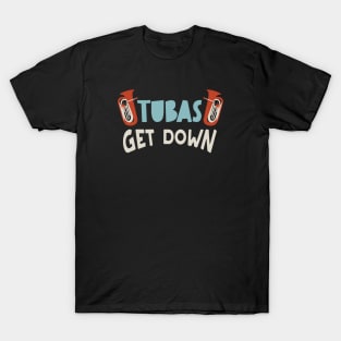 Tubas Get Down T-Shirt
